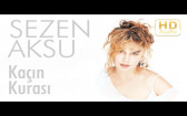 Sezen Aksu - Kaçın Kurası
