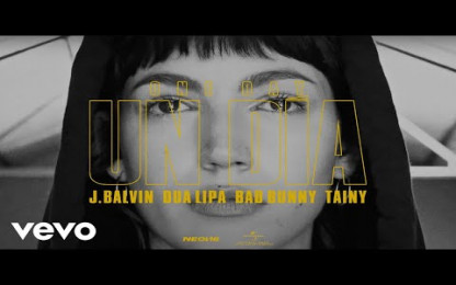 J Balvin, Dua Lipa, Bad Bunny, Tainy - UN DIA